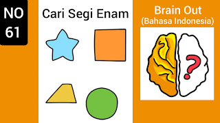 Kunci Jawaban Brain Out Level 61: Cari Segi Enam