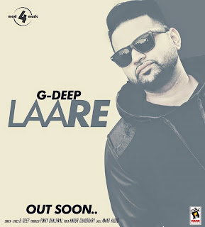 Download Song Laare (G-Deep) HD Video Mp4, 3GP, Mp3 With Lyrics