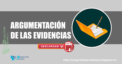 ARGUMENTACIÓN DE LAS EVIDENCIAS