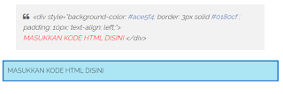 Cara Membuat Kotak Script HTML dan Text Dalam Postingan Blog Box Berwarna