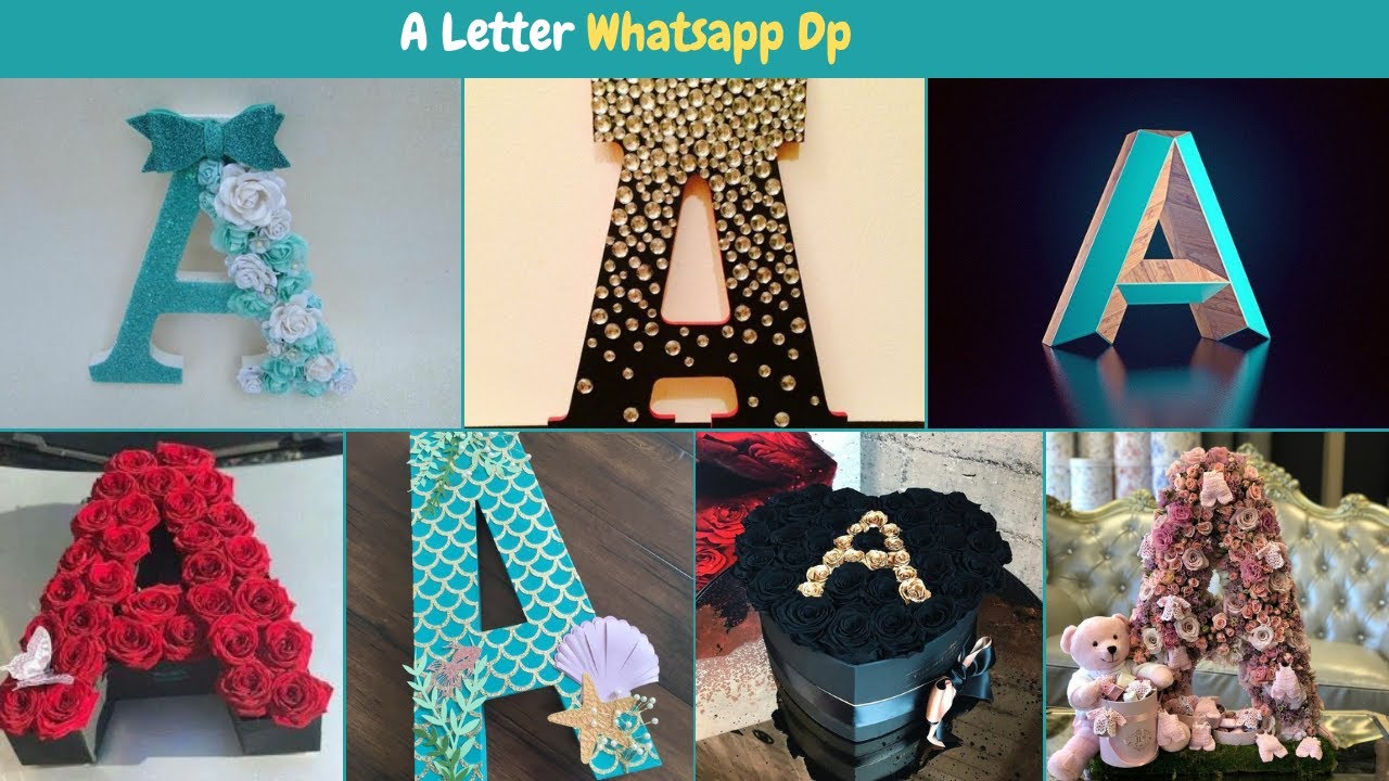A Letter Whatsapp Dp Images A Letter Images A Letter Dp Alphabet Letters Profile Images