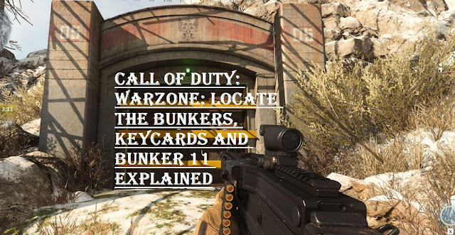 Call of Duty: Warzone: Locate the Bunkers, Keycards and Bunker 11 Explained