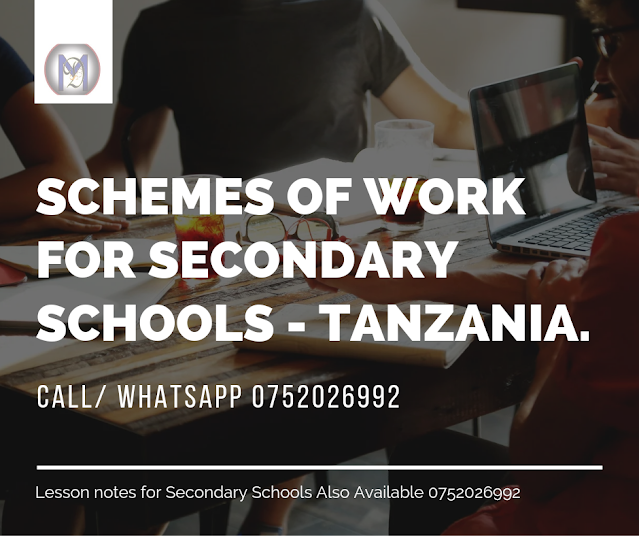 Schemes of work for Secondary schools and Primary schools Tanzania