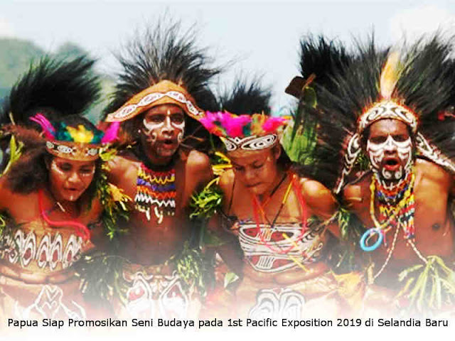 Pemprov Papua Siap Promosikan Seni dan Budaya pada 1st Pacific Exposition 2019 di Selandia Baru