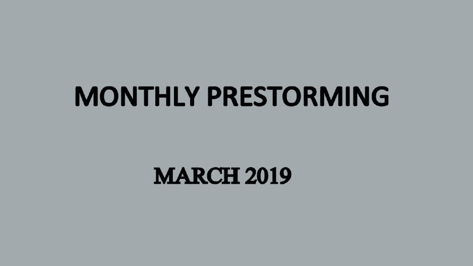 UPSC Monthly Prestorming - March 2019 for UPSC Prelims 2019