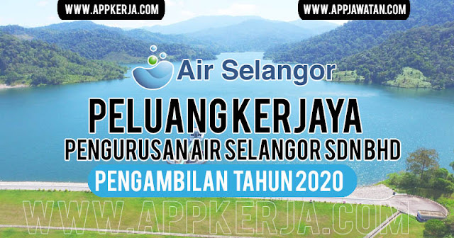 Jawatan Kosong di Pengurusan Air Selangor Sdn Bhd