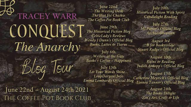 [Blog Tour] 'The Anarchy'  (Conquest, Book 3)  By Tracey Warr #HistoricalFiction #Medieval