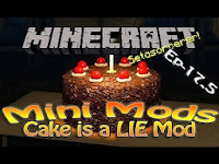 [Mods] Minecraft Cake is a Lie Mod 1.6.4