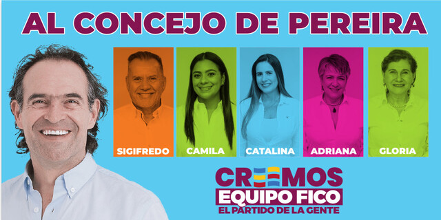 #Creemos Equipo Fico al Concejo de Pereira