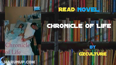 Read Chronicle of Life Novel Full Episode