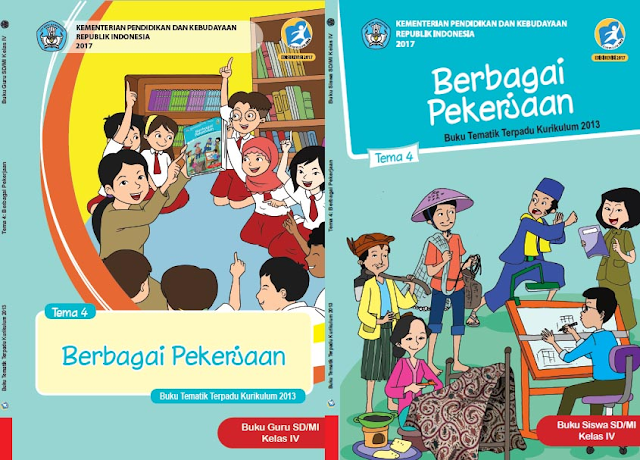 Buku Tema 4 Berbagai Pekerjaan Kelas 4 Kurikulum 2013 Tahun 2018