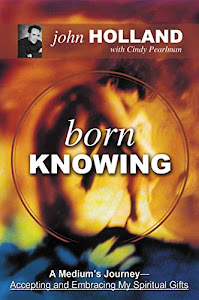 Born Knowing: A Medium's Journey (English Edition)
