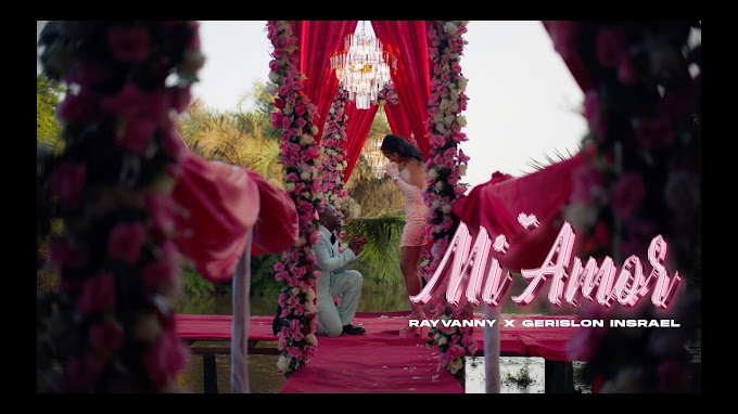 Download Video : Rayvanny x Gerilson Insrael - Mi Amor Mp4