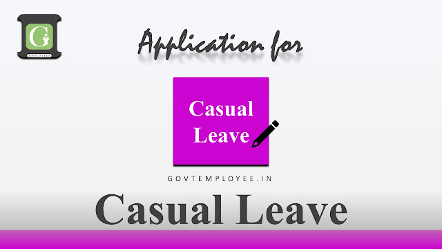 Application for casual leave
