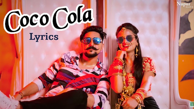 Coco Cola Lyrics | Ruchika Jangid | Kay D | New Haryanvi Songs Haryanavi 2020