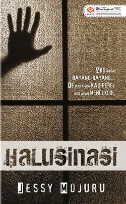 Miakaftiya: Novel Review : Halusinasi - Jessy Mojuru