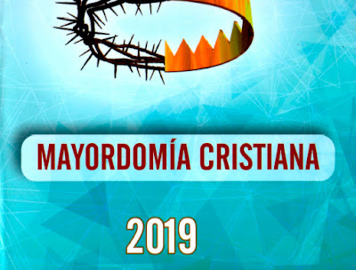 Mayordomía Cristiana 2019