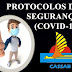 Protocolos de Segurança Sanitária (COVID-19)