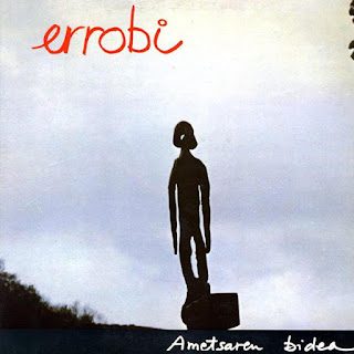 Errobi ‎“Gure Lekukotasuna"1978 + ‎"Bizi Bizian” 1978 + “Ametsaren Bidea" 1979 Basque Prog Folk