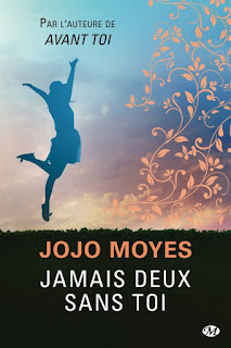 https://lacaverneauxlivresdelaety.blogspot.com/2018/09/jamais-deux-sans-toi-de-jojo-moyes.html