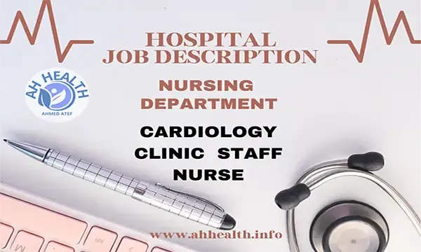 Job description for Cardiology Clinic Staff Nurse