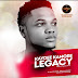 MUSIC: Kaydee Kamore -Legacy | @kaydkamore