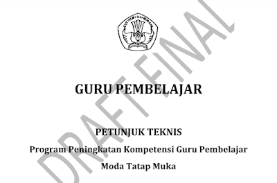 Download Juknis Moda Daring dan Tatap Muka Guru Pembelajar Terbaru 2016/2017