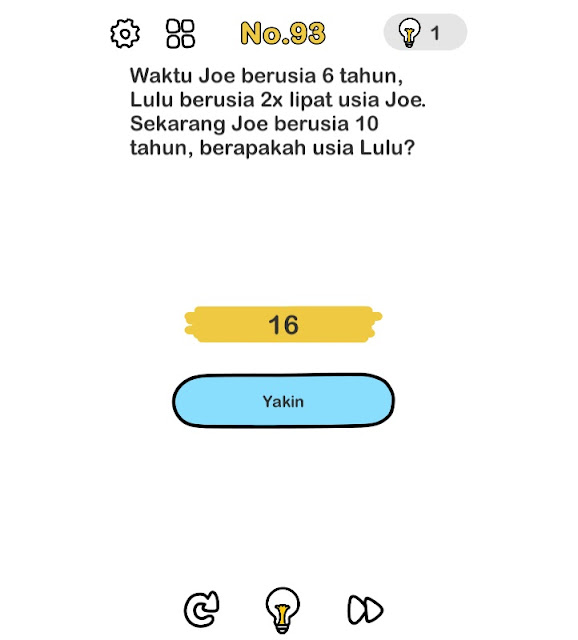 Waktu joe berusia 6 tahun, Lulu berusia 2x lipat usia joe. Sekarang Joe berusia 10 tahun, berapakah usia Lulu