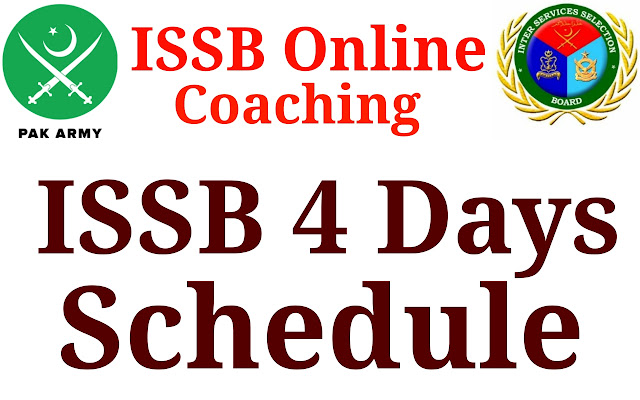 ISSB 4 days Schedule & Routine