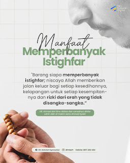 Manfaat Memperbanyak Istighfar