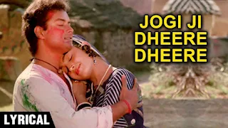 जोगी जी Jogi Ji Dheere Dheere Lyrics – Nadiya Ke Paar