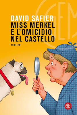 Recensione Miss Merkel e l'omicidio nel castello di David Safier