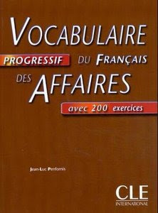 Télécharger Livre Gratuit Vocabulaire progressif du français des affaires avec corrigés pdf
