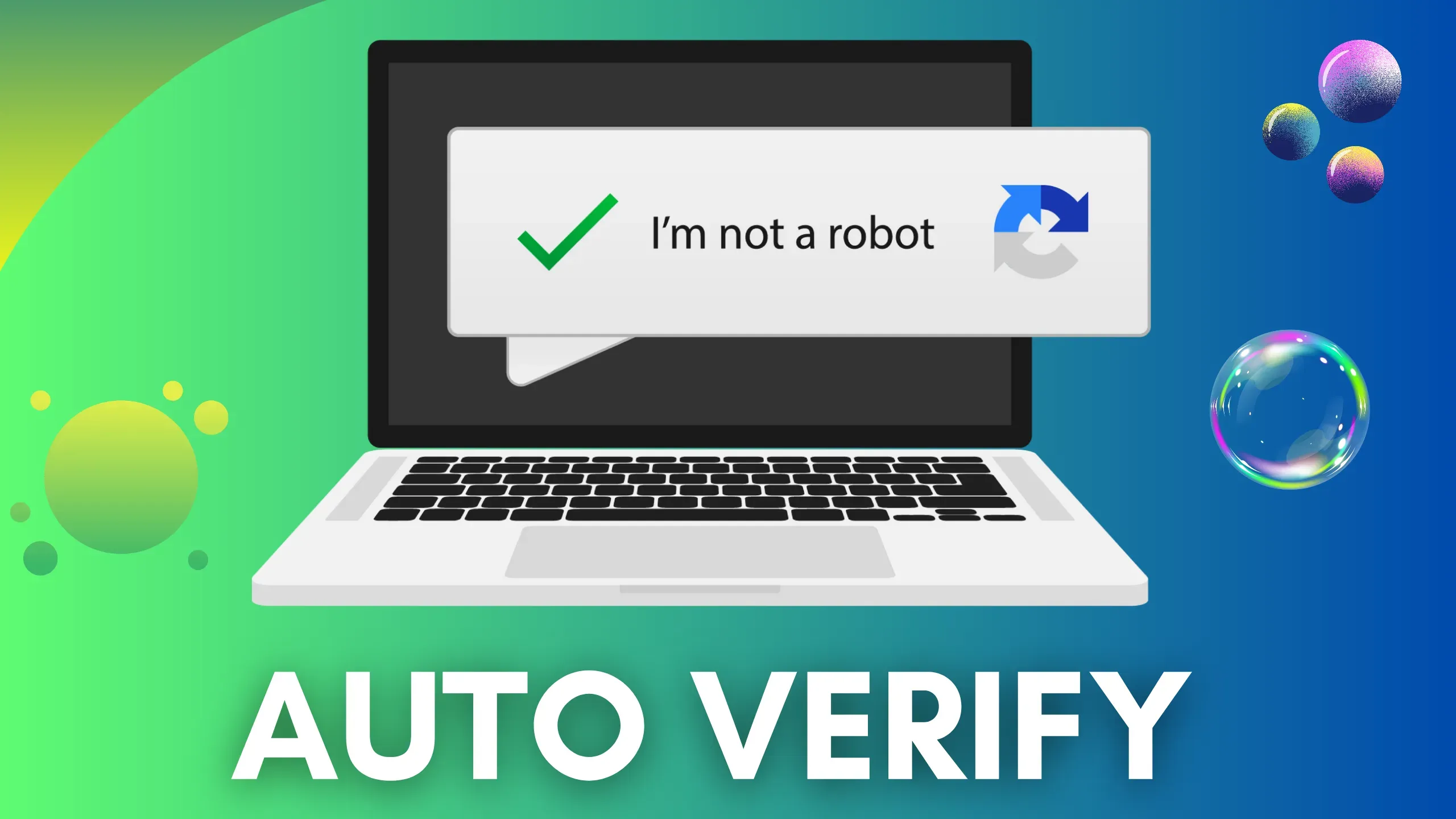 How to Solve "I'm Not a Robot" Just in One Click on Any Website 2023