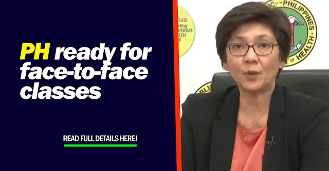 PH ready for face-to-face classes — VERGEIRE