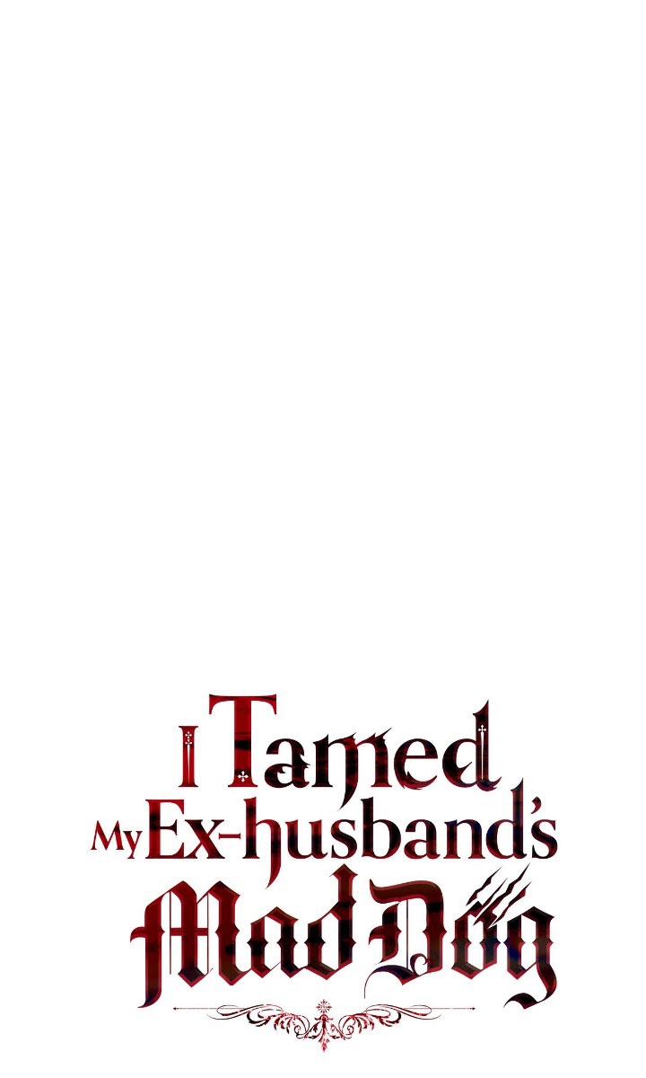 I Tamed My Ex-Husband’s Mad Dog Chapter 1