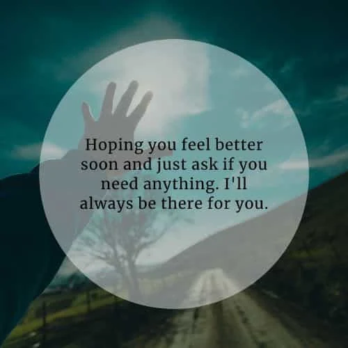 Get well soon quotes that'll express the feeling you care