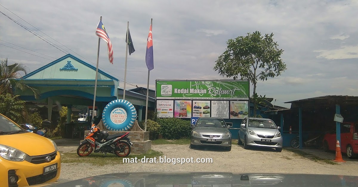 MAT DRAT... : Kedai Makan Rahmat Pasir Gudang - JJCM Johor ...