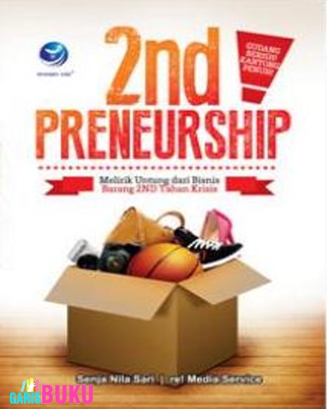 http://garisbuku.com/shop/2nd-preneurship-melirik-untung-dari-bisnis-barang-2nd-tahan-krisis/