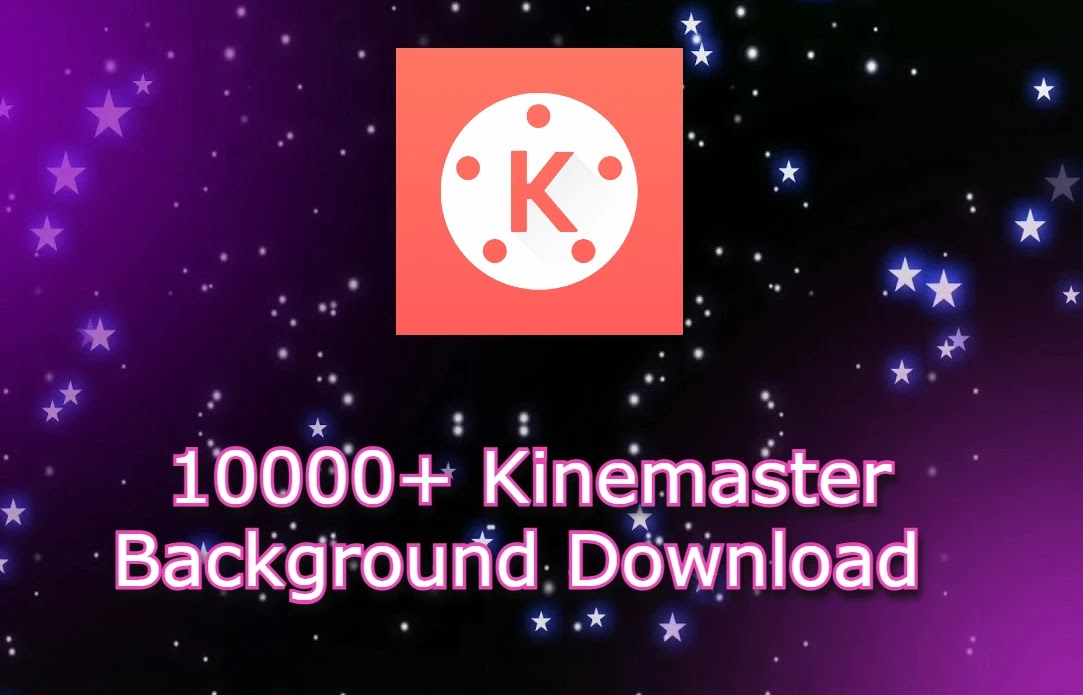 Với Kinemaster, bạn có thể tải các hình ảnh nền độc đáo cho video của mình. Hãy thử ngay để tạo ra bộ phim độc nhất vô nhị và thu hút được nhiều sự chú ý.