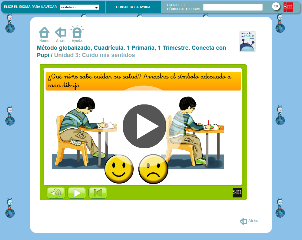 http://www.primaria.librosvivos.net/1epcmcp_cas_ud2_act2__Cuido_mis_sentidos_3.html