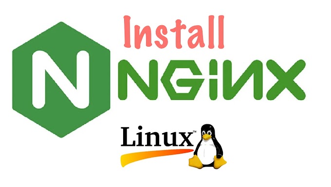 How To Install Nginx on Linux