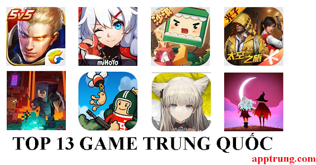 Top 13 Game Trung Quốc đã đang và sẽ thống trị thị trường tại China