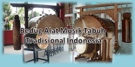 Bedug Sebagai Alat Musik Tradisional Indonesia