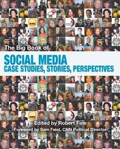 The Big Book of Social Media: Case Studies, Stories, Perspectives