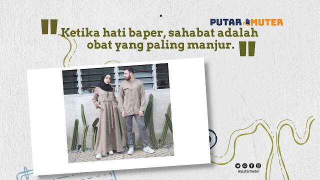 Caption Sahabat Ambyar Baper