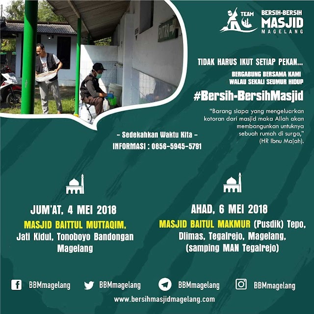 Bergabunglah dalam Aksi Bersih-bersih Masjid Baitul Makmur Dlimas, Tegalrejo, Kabupaten Magelang