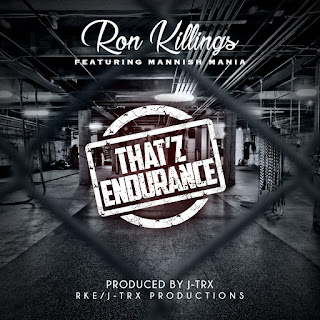 New Music Alert, Ron Killings, R-Truth, Thatz Endurance, Mannish Mania, New Single, New Hip Hop Music, Hip Hop Everything, Team Bigga Rankin, Promo Vatican, 