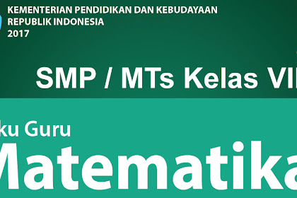 √ Download Buku Guru Dan Siswa Kurikulum 2013 Matematika Smp/Mts Kelas
Vii Edisi Revisi 2019