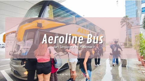 Review Aeroline Bus - dari Singapura ke Kuala Lumpur Malaysia